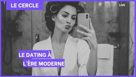 Le dating à l’ère moderne